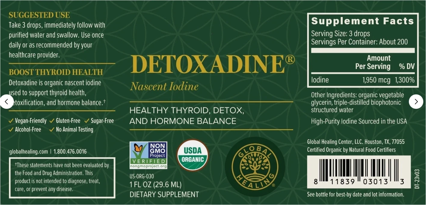 Global Healing Detoxadine Nascent Iodine For Thyroid Support, 1 Fl Oz BB 1/2028