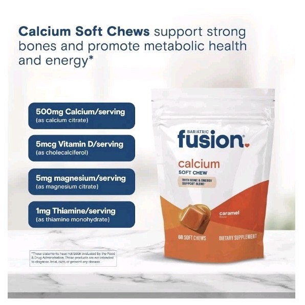 2 Packs Bariatric Fusion Calcium Soft Chew Caramel 60 ct Pack Expire March 2027