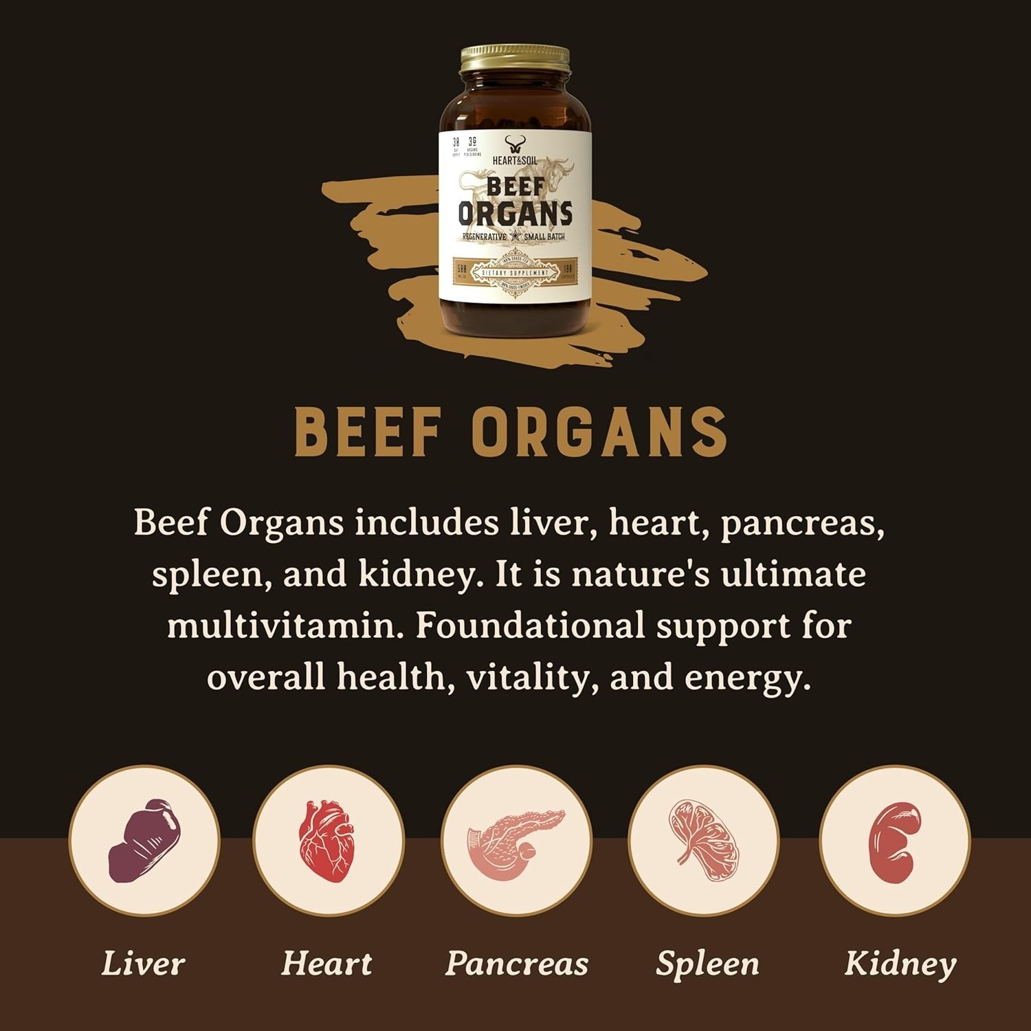HEART & SOIL – 3000mg Grass-Fed Beef Organ Supplement – Non-GMO – 180 Capsules