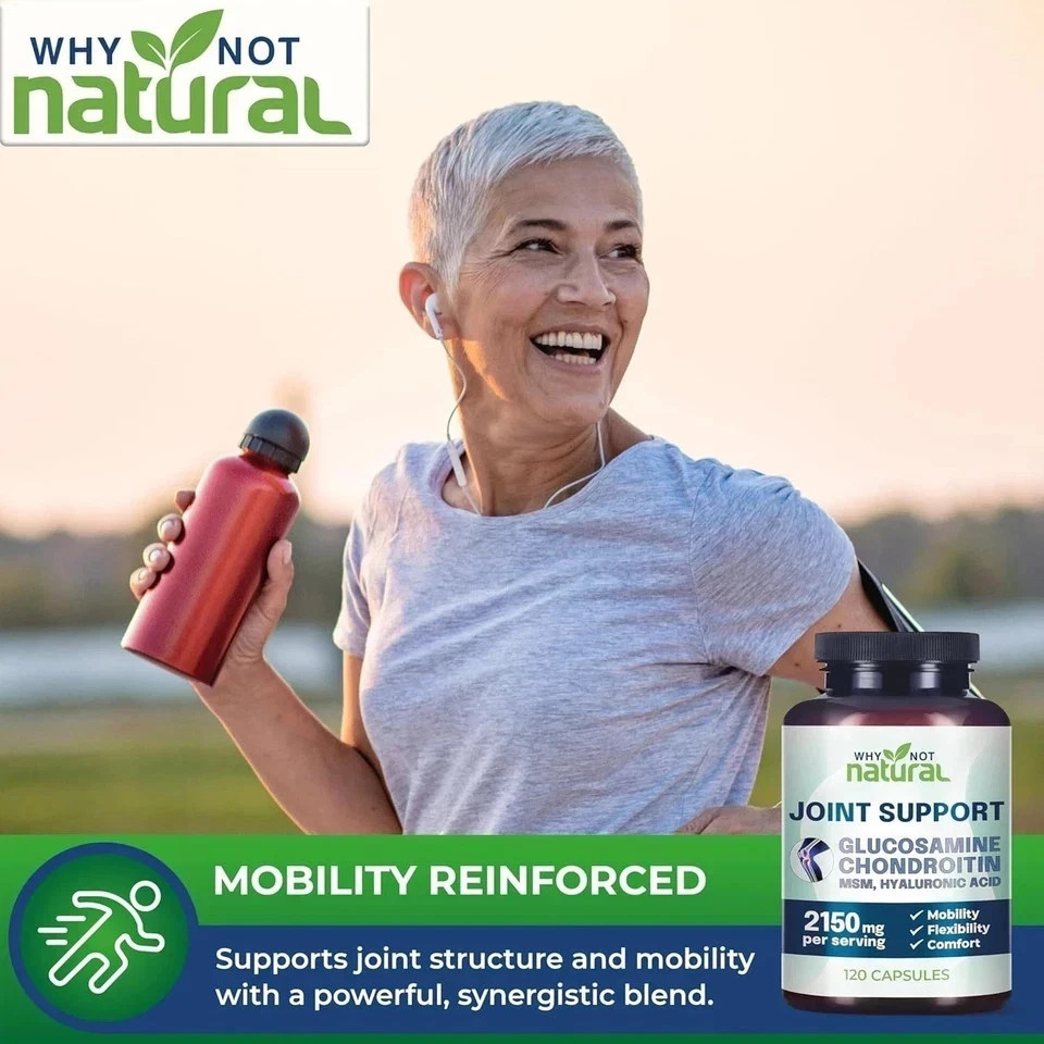 Why Not Natural Glucosamine Chondroitin MSM–Joint Support for Mobility & Comfort