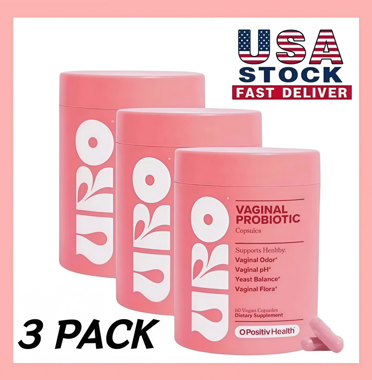 3Packs URO O Positiv Vaginal Probiotics for Women pH Balance w/ Prebiotic 180 ct